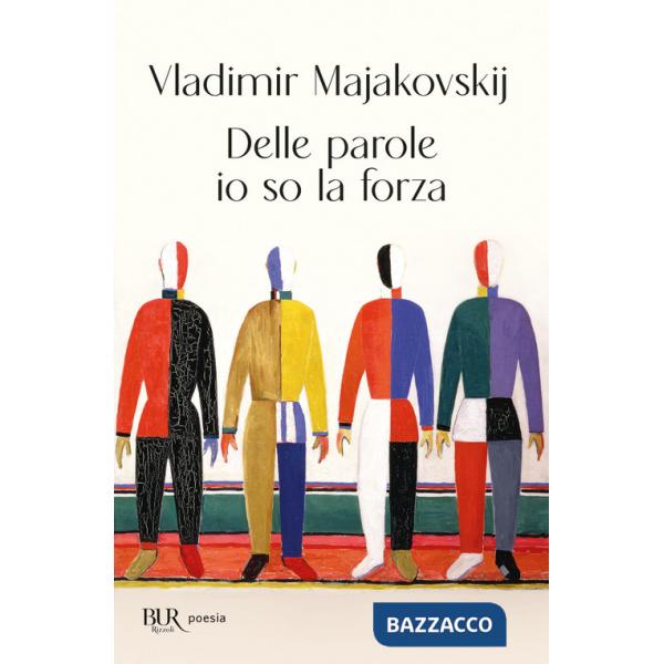 Delle parole io so la forza