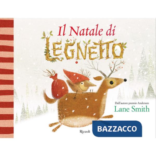 Natale di Legnetto. Ediz. a colori (Il)