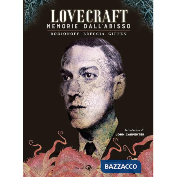 Lovecraft. Memorie dall'abisso