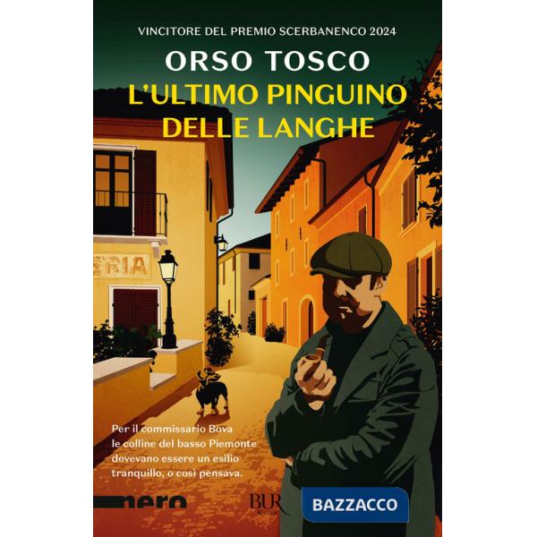 Ultimo pinguino delle Langhe (L')