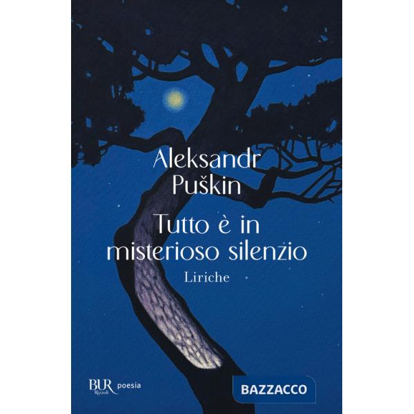 Tutto è in misterioso silenzio. Liriche