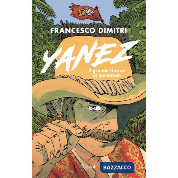 Yanez. Il grande ritorno di Sandokan