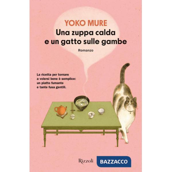 Zuppa calda e un gatto sulle gambe (Una)