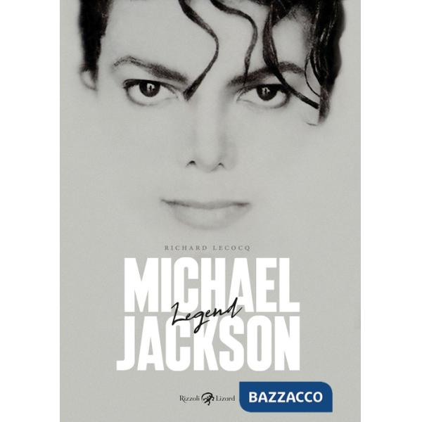 Michael Jackson. Legend. Ediz. illustrata