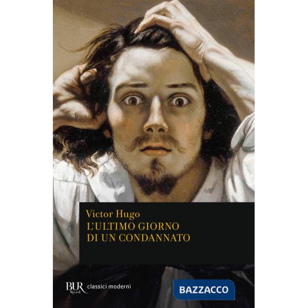 Ultimo giorno di un condannato (L')