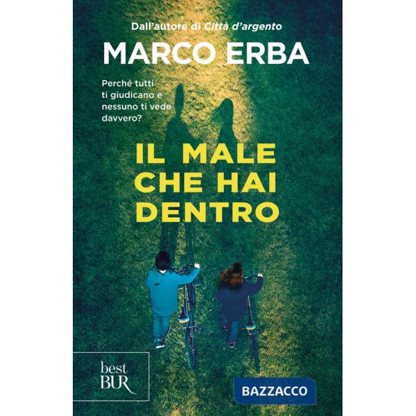 Male che hai dentro (Il)