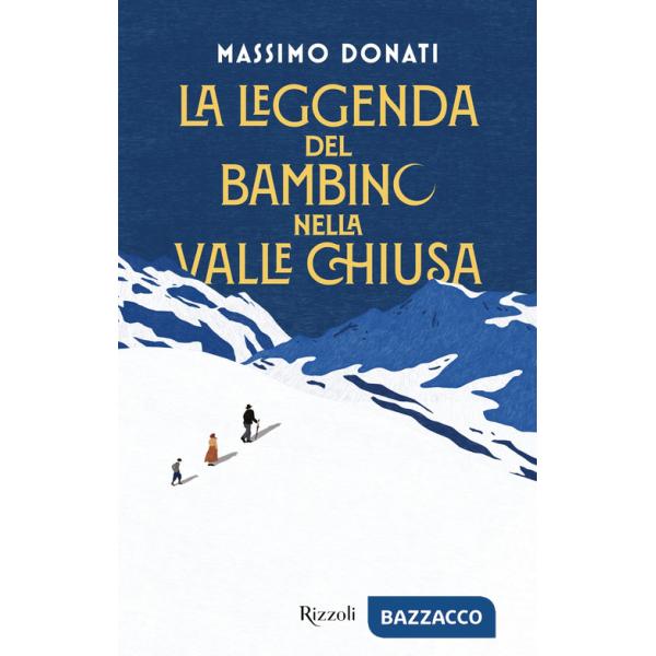 Leggenda del bambino nella valle chiusa (La)