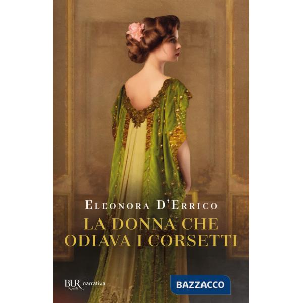 Donna che odiava i corsetti (La)