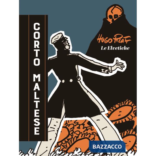 Corto Maltese. Le elvetiche