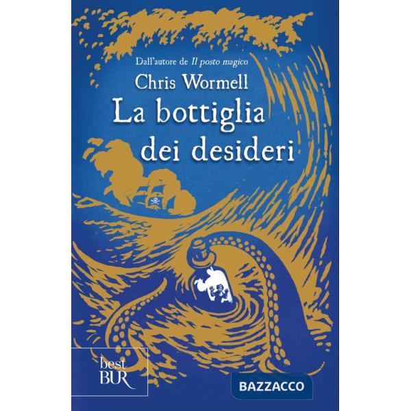 Bottiglia dei desideri (La)