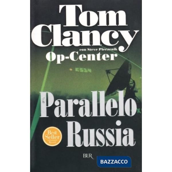 Op-Center. Parallelo Russia