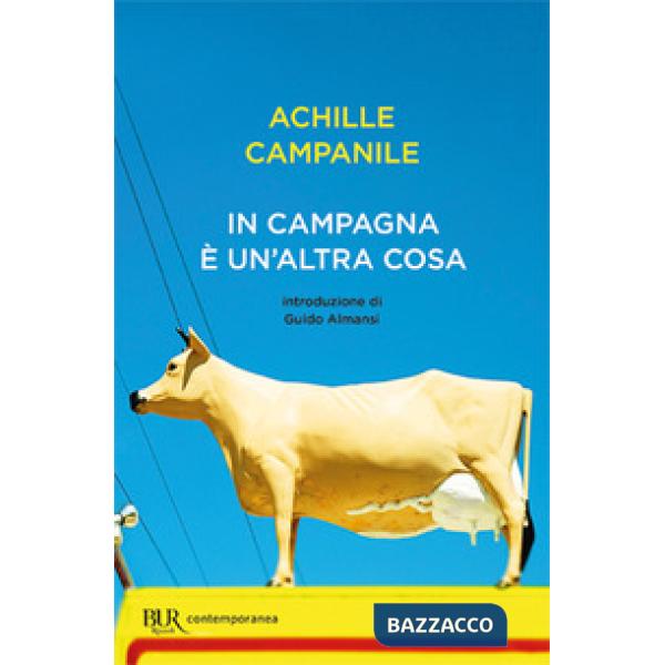 In campagna è un'altra cosa