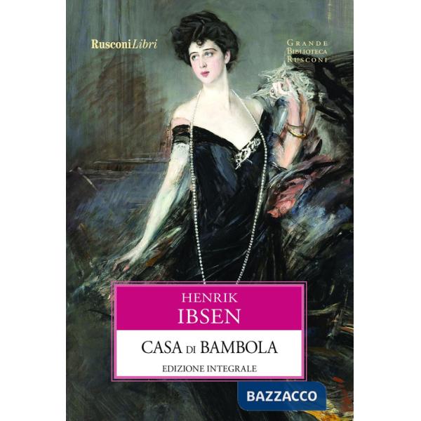 Casa di bambola. Ediz. integrale