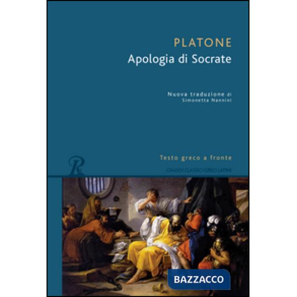 Apologia di Socrate. Testo greco a fronte (L')