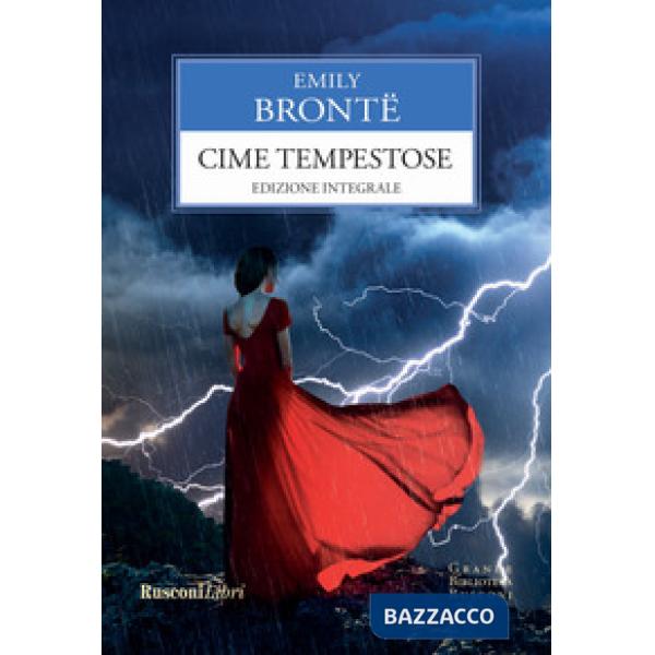 Cime tempestose. Ediz. integrale