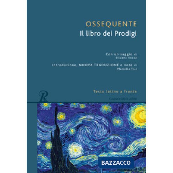 Libro dei prodigi. Testo latino a fronte (Il)
