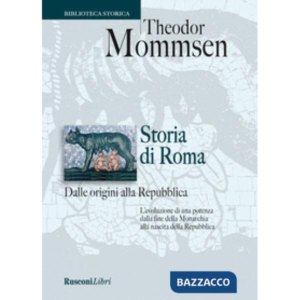 Storia di Roma dalle origini alla Repubblica