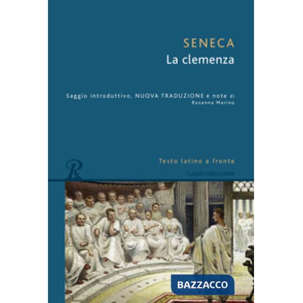 Clemenza. Testo latino a fronte (La)