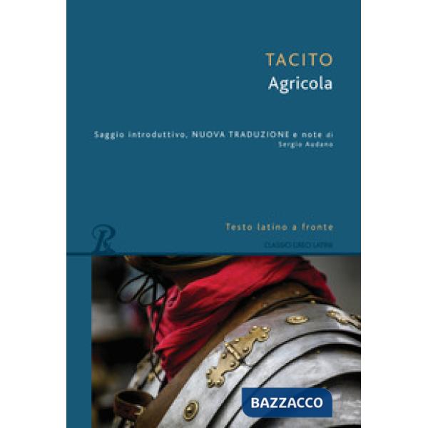 Agricola. Testo latino a fronte