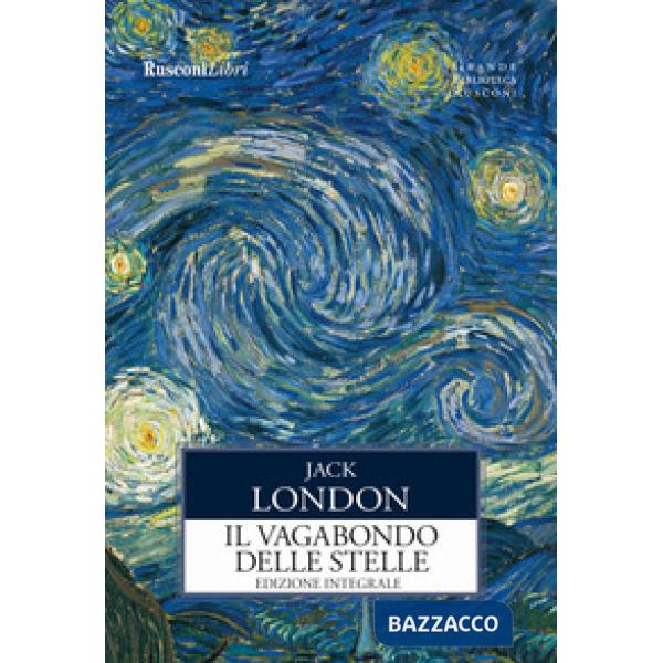 Vagabondo delle stelle. Ediz. integrale (Il)