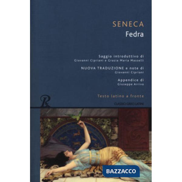 Fedra. Testo latino a fronte. Ediz. integrale