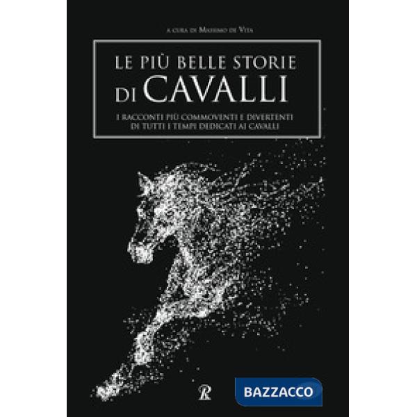 Più belle storie di cavalli (Le)