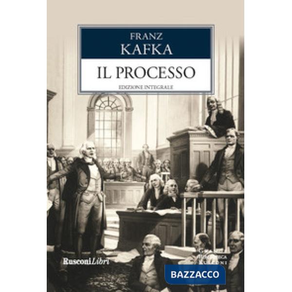 Processo. Ediz. integrale (Il)