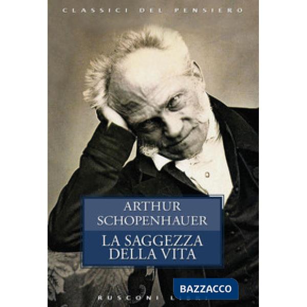 Saggezza della vita (La)