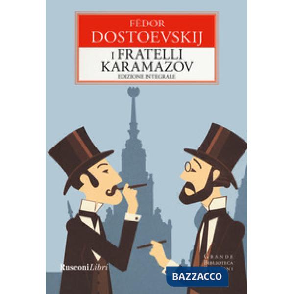 Fratelli Karamazov. Ediz. integrale (I)