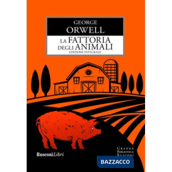 Fattoria degli animali. Ediz. integrale (La)