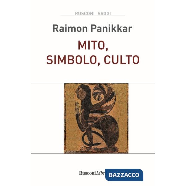 Mito, simbolo, culto