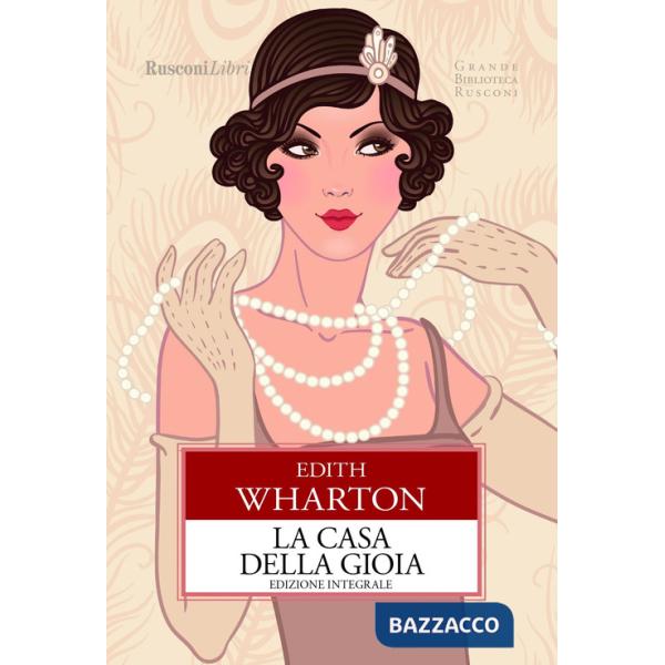 Casa della gioia. Ediz. integrale (La)