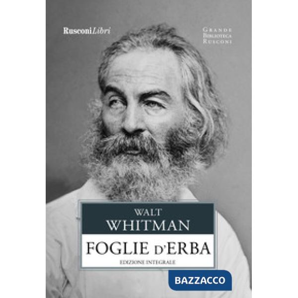 Foglie d'erba. Ediz. integrale