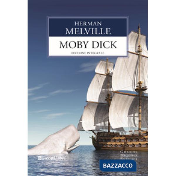 Moby Dick. Ediz. integrale