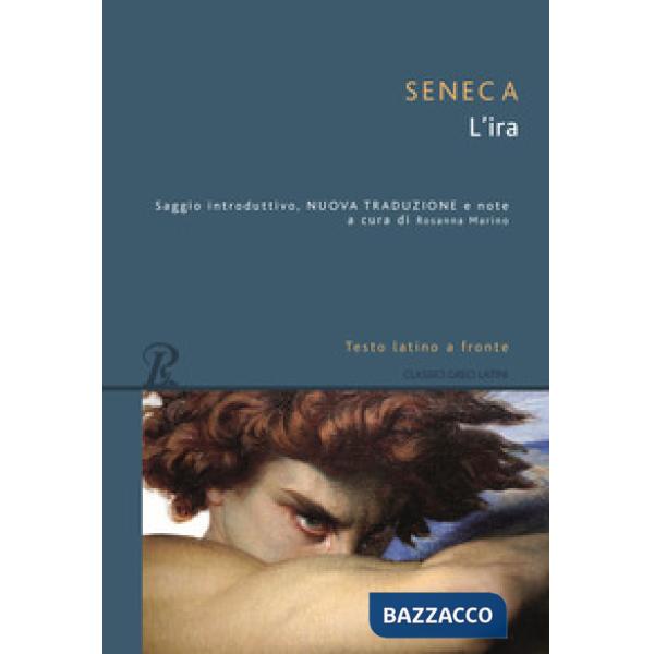 Ira. Testo latino a fronte (L')