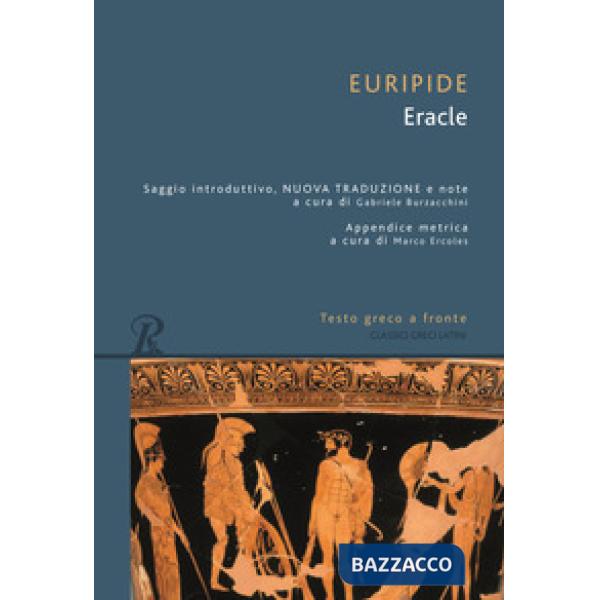 Eracle. Testo greco a fronte