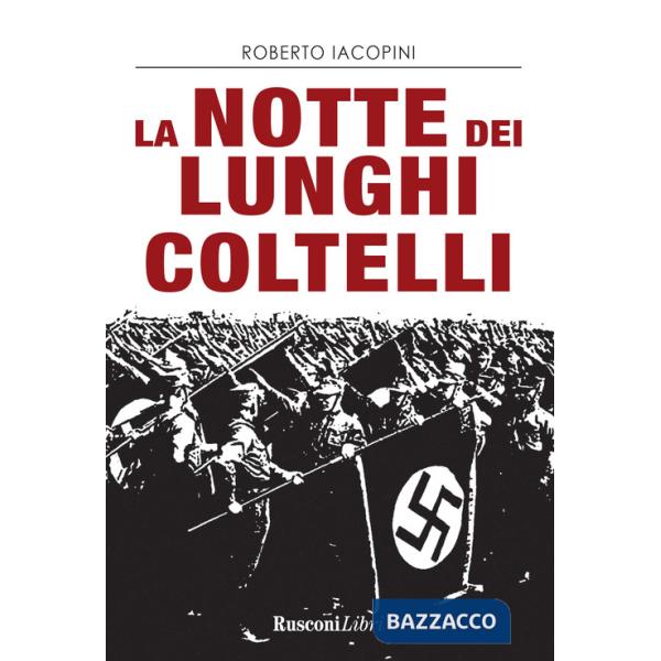 Notte dei lunghi coltelli (La)