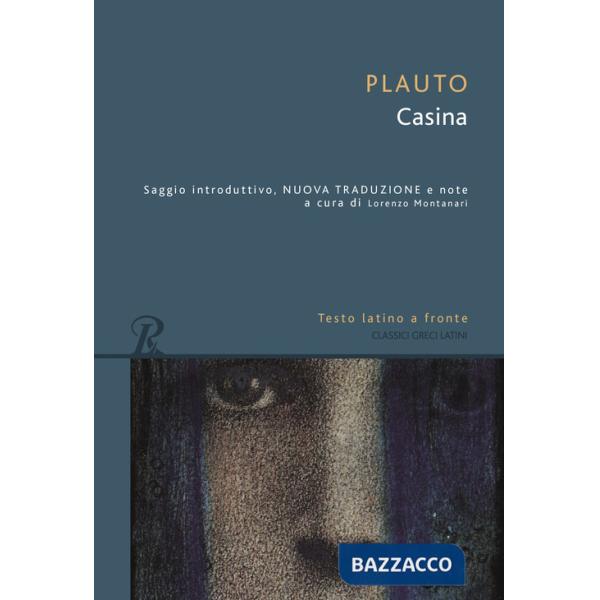 Casina. Testo latino a fronte