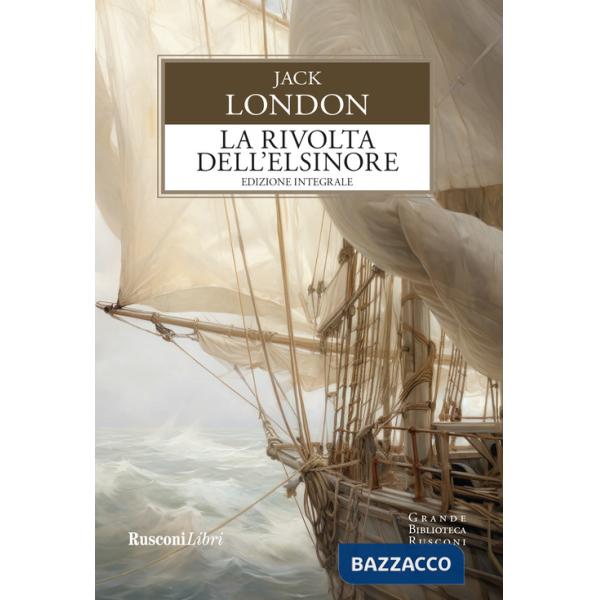 Rivolta dell'Elsinore. Ediz. integrale (La)