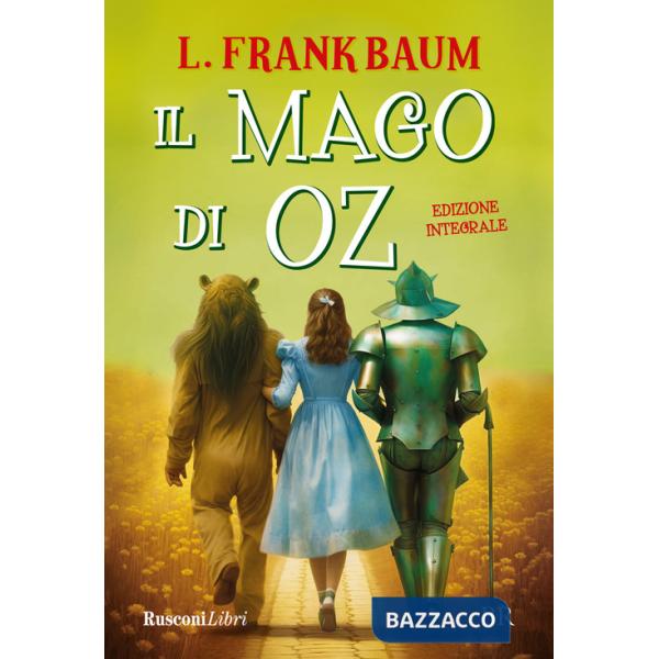 Mago di Oz. Ediz. integrale (Il)