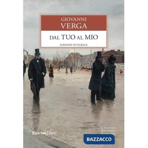 Dal tuo al mio. Ediz. integrale