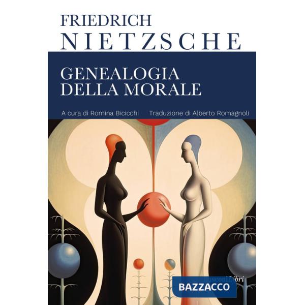 Genealogia della morale. Ediz. integrale
