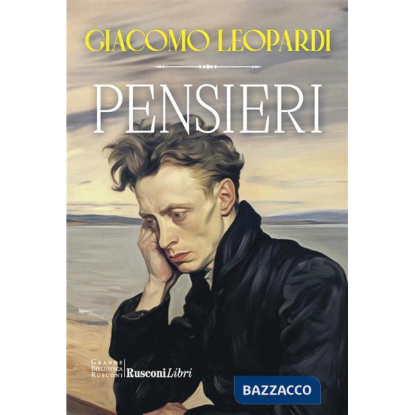 Pensieri. Ediz. integrale