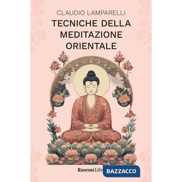 Tecniche della meditazione orientale