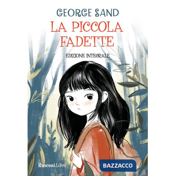 Piccola Fadette. Ediz. integrale (La)