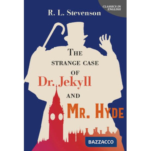 Strange case of Dr Jekyll and Mr Hyde (The)
