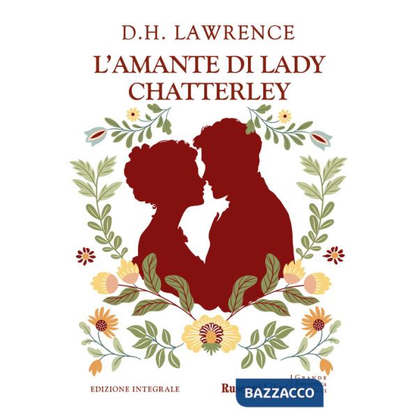 Amante di lady Chatterley. Ediz. integrale (L')