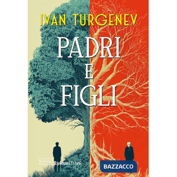 Padri e figli. Ediz. integrale