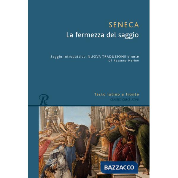 Fermezza del saggio. Testo latino a fronte (La)