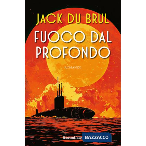 Fuoco dal profondo